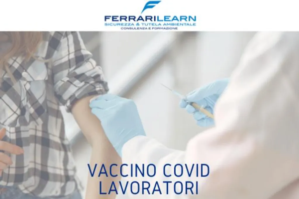 Vaccino Covid lavoratori: attivato il protocollo nazionale